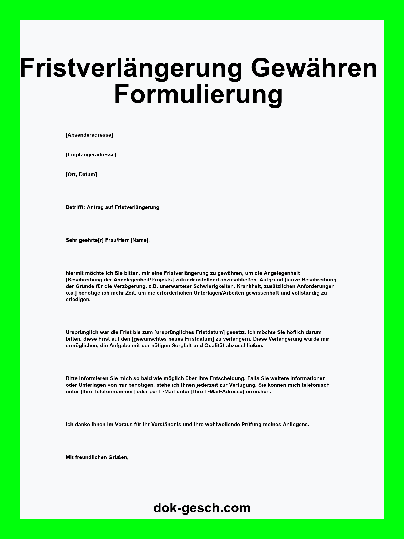 Fristverlängerung Gewähren Formulierung